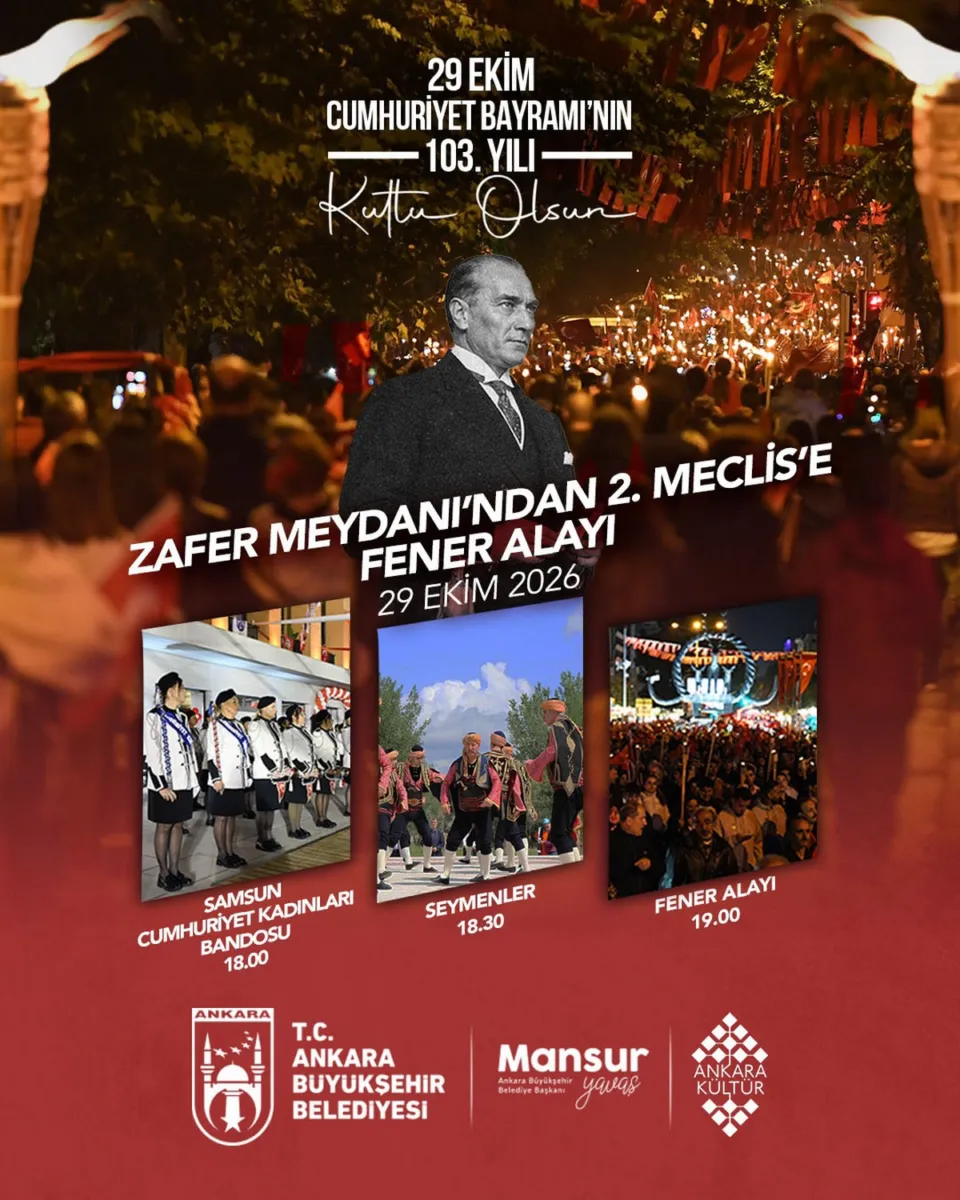 Ankara'da 29 Ekim Cumhuriyet Bayramı coşkusu fener alayı ile yaşanacak